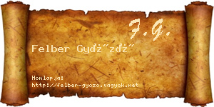 Felber Győző névjegykártya